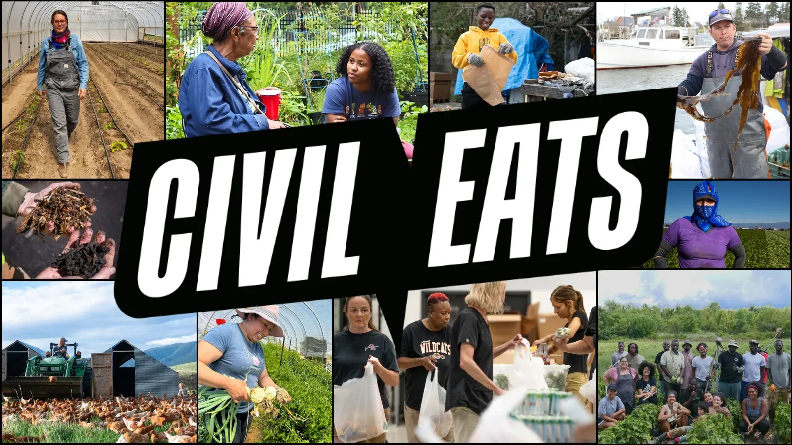 Civil Eats: Civil Eats brand image: the black-and-white Civil Eats speech-bubble logo over a collage of photos of farmers, fishers and food-aid volunteers.