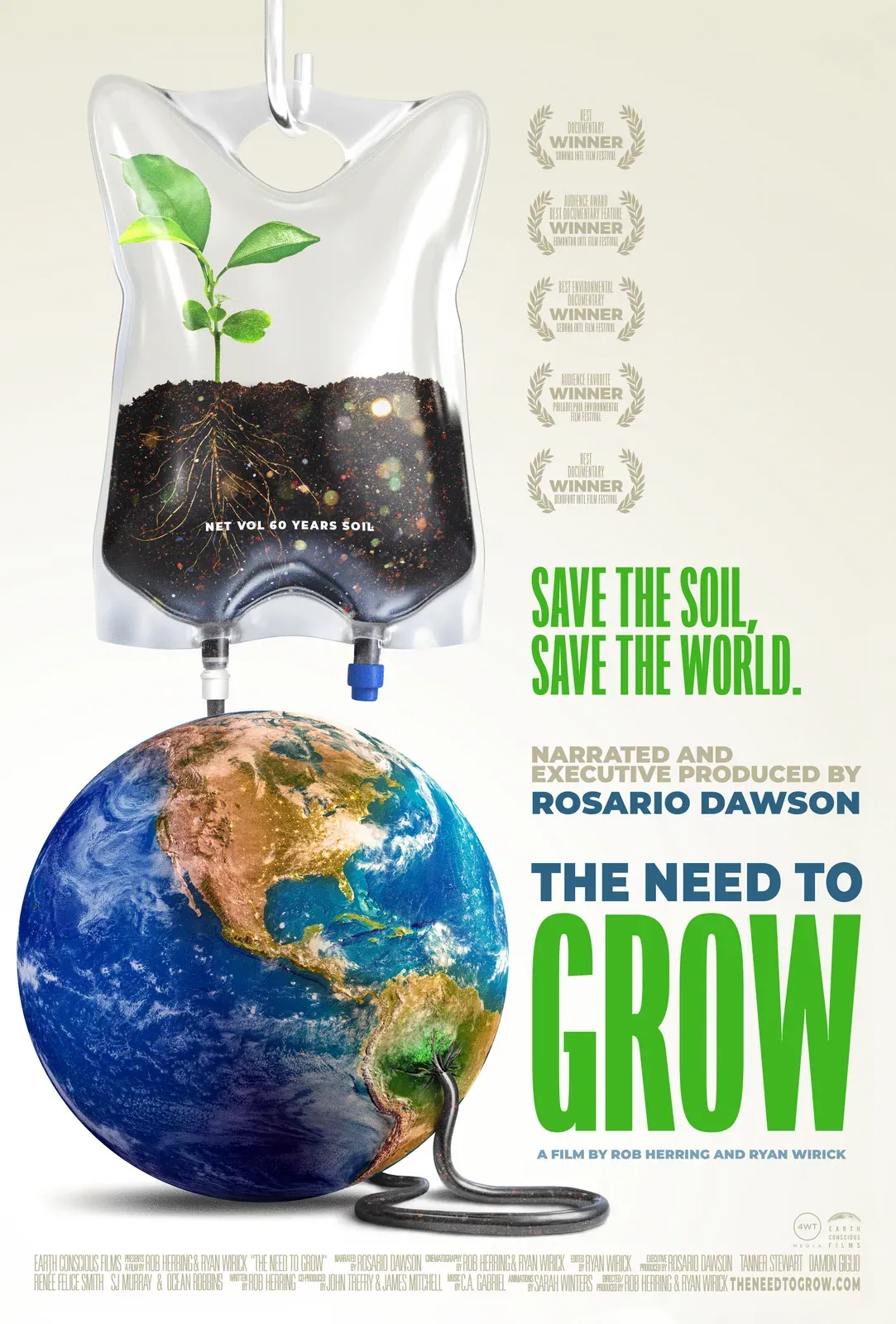 The Need to GROW (2019): Official final poster for The Need to GROW: an IV bag holding soil and a seedling dripping into planet Earth, with award laurels and the title in green.